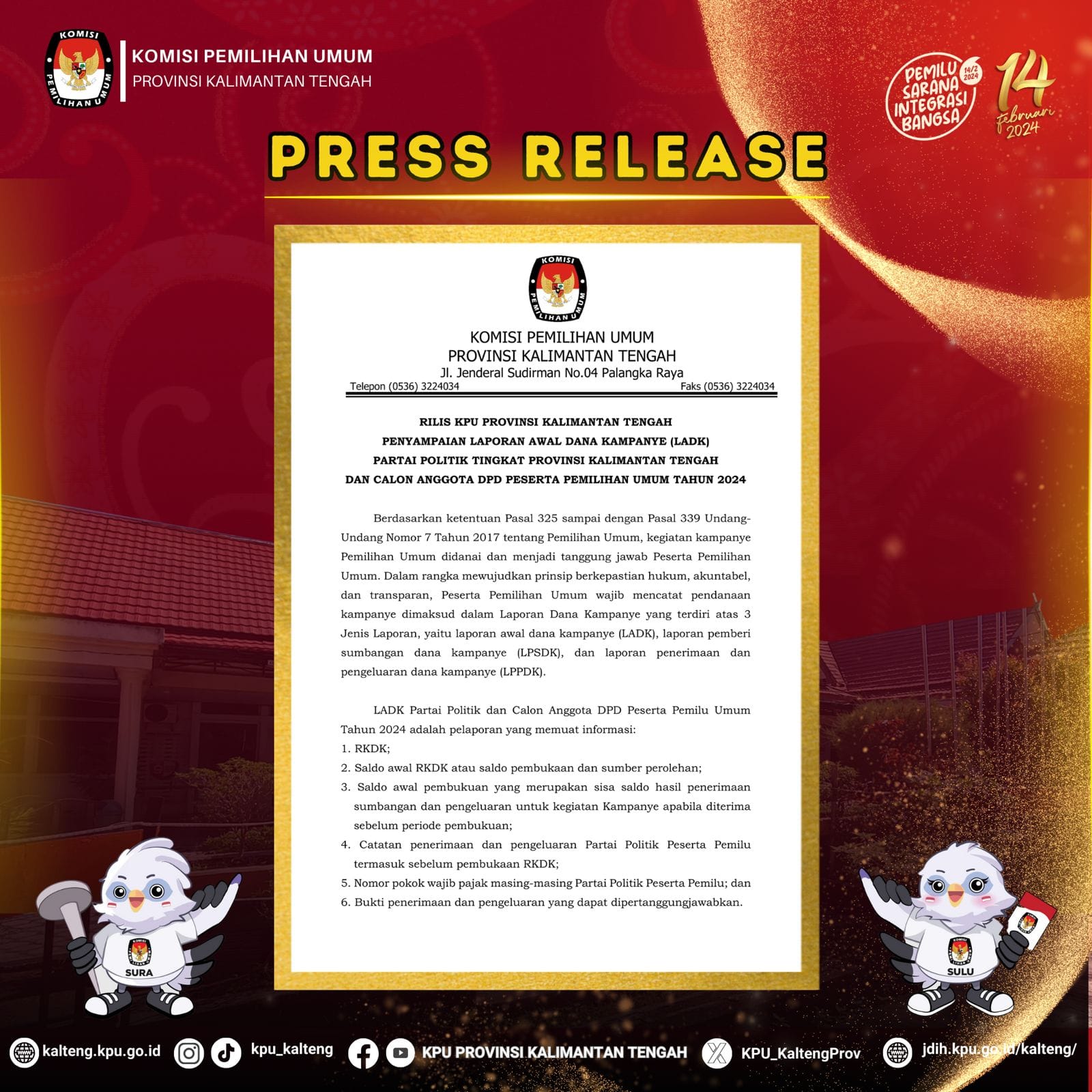 Press Release Penyampaian LADK & LADK Perbaikan ParPol Tingkat Prov KalTeng dan Calon Anggota DPD