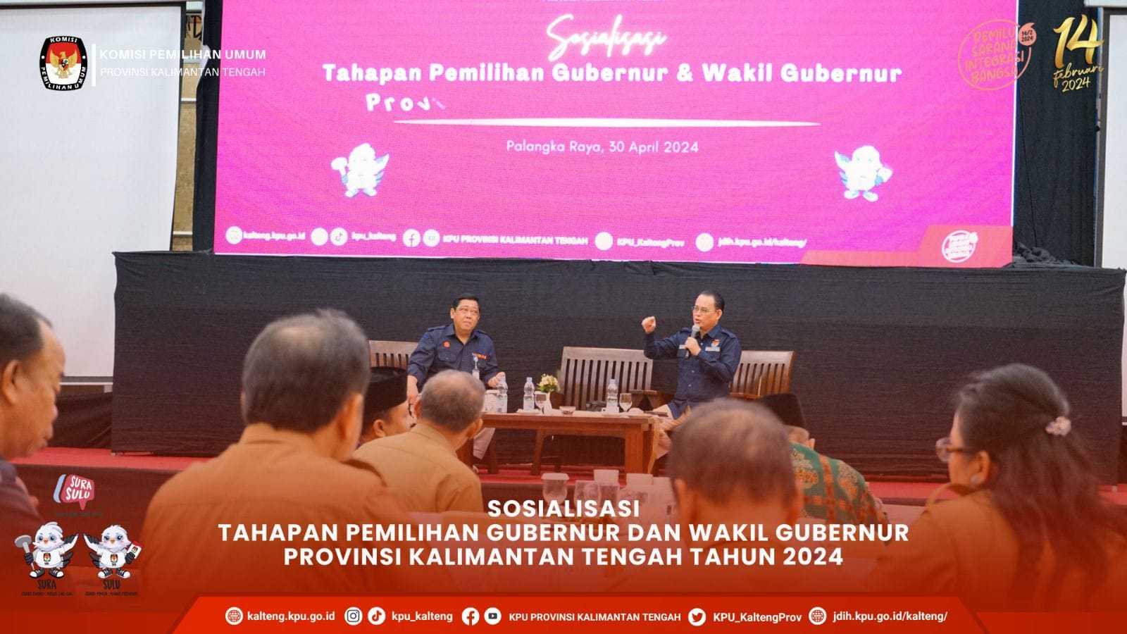 Sosialisasi Tahapan Pemilihan Gubernur dan Wakil Gubernur Prov KalTeng Tahun 2024