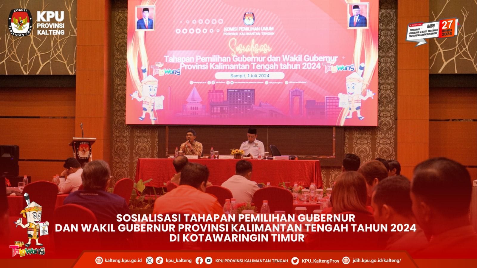 Sosialisasi Tahapan Pemilihan Gubernur dan Wakil Gubernur Provinsi Kalimantan Tengah Tahun 2024