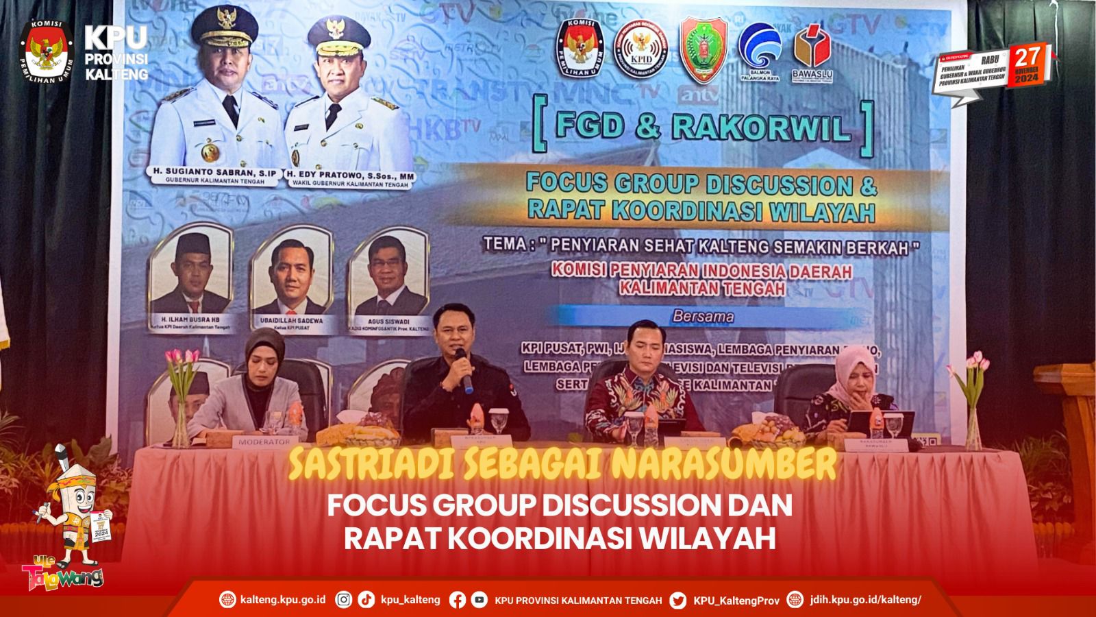 Narasumber kegiatan Focus Group Discussion (FGD) dan Rapat Koordinasi Wilayah