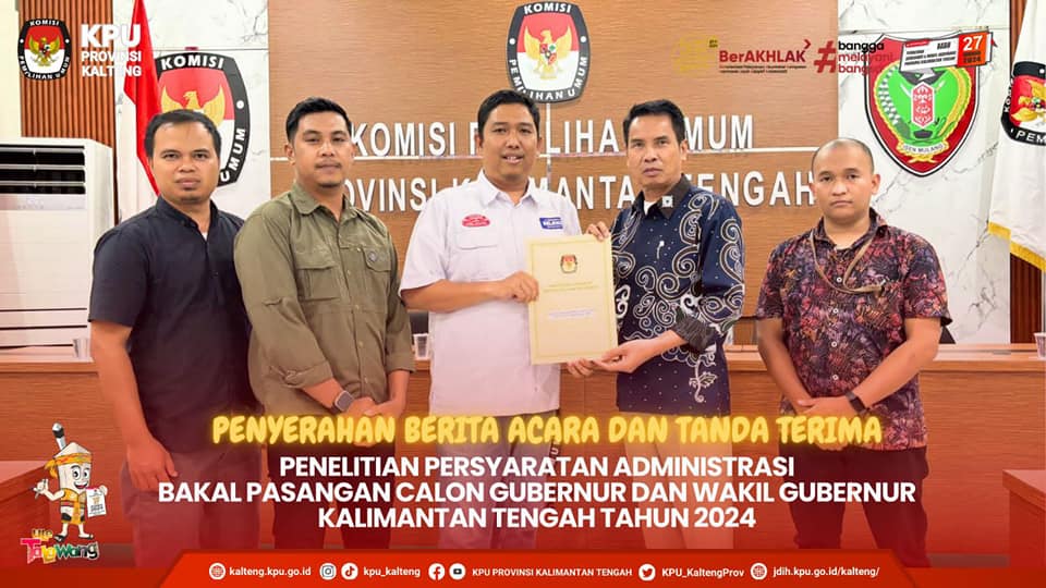 Penyerahan BA dan TT Vermin Bapaslon Gubernur dan Wakil Gubernur Kalteng 2024