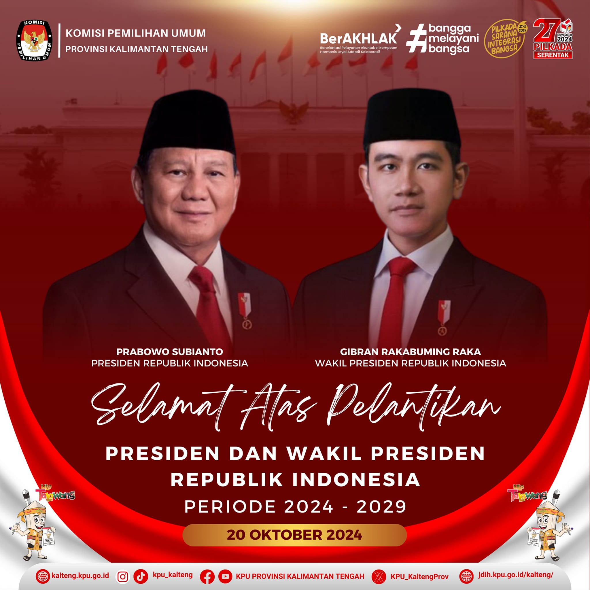 Selamat atas Pelantikan Presiden dan Wakil Presiden Republik Indonesia