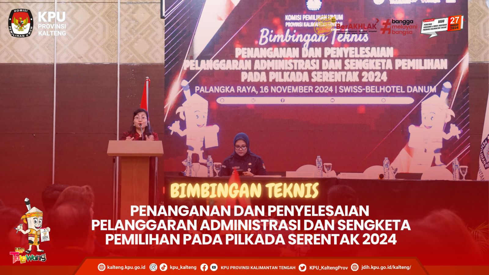 Bimtek Penanganan dan Penyelesaian Pelanggaran Administrasi dan Sengketa Pilkada Serentak 2024