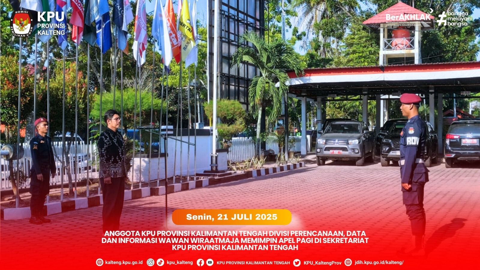 Apel Rutin KPU Provinsi Kalimantan Tengah Senin, 21 Juli 2025