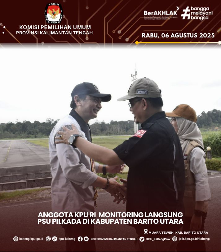 Anggota KPU RI Yulianto Sudrajat meninjau langsung pelaksanaan PSU