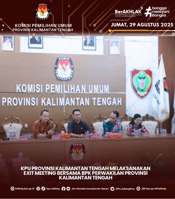 Exit Meeting BPK Perwakilan Provinsi Kalimantan Tengah