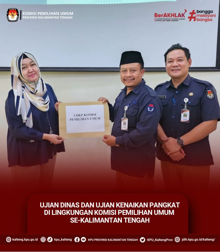 Ujian Dinas dan Ujian Kenaikan Pangkat di Lingkungan Komisi Pemilihan Umum