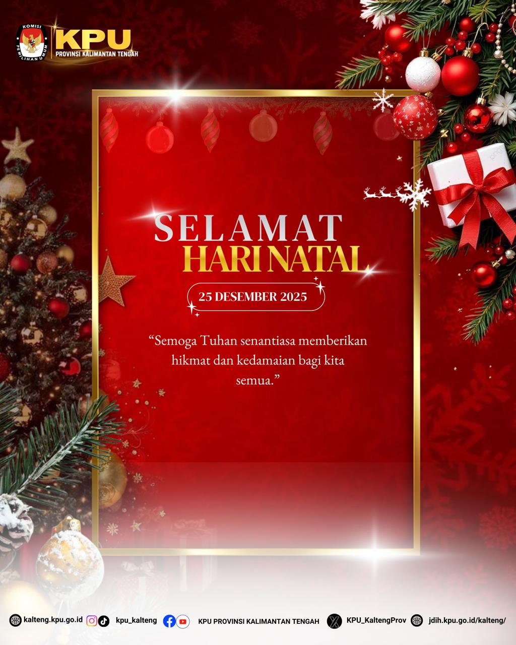 Sekretariat KPU Provinsi Kalimantan Tengah mengucapkan Selamat Hari Natal Tahun 2025.