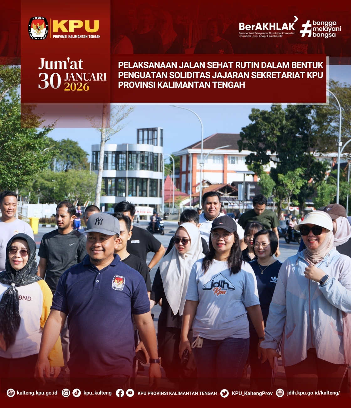 Pelaksanaan Jalan Sehat Rutin dalam Bentuk Penguatan Soliditas Jajaran Sekretariat KPU Prov. Kalteng