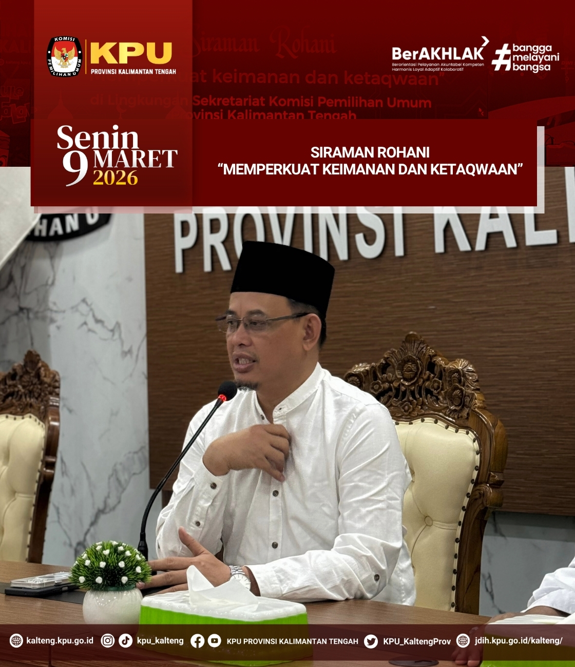 Siraman Rohani "Memperkuat Keimanan dan Ketaqwaan"