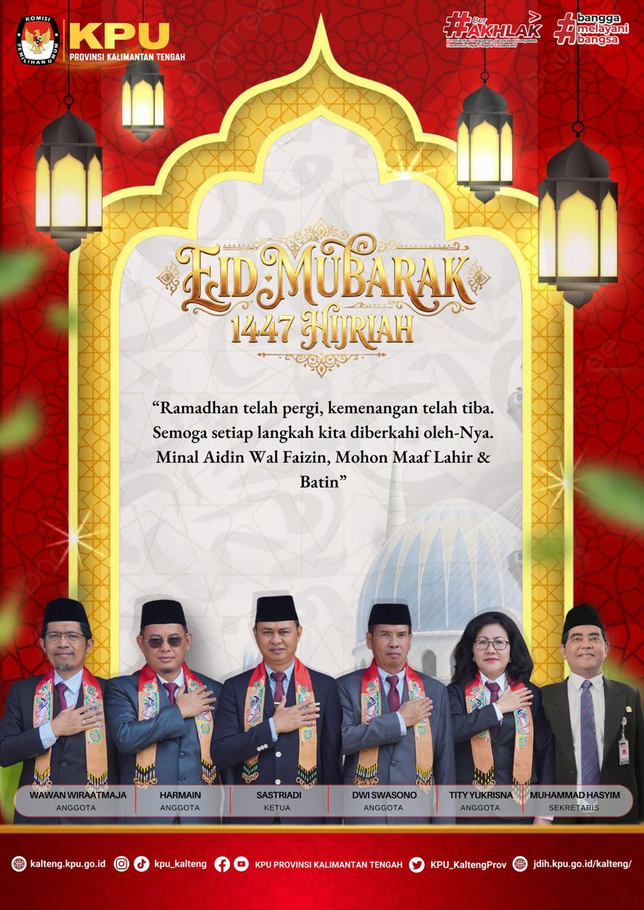 Selamat Hari Raya Idul Fitri 1447 Hijriah