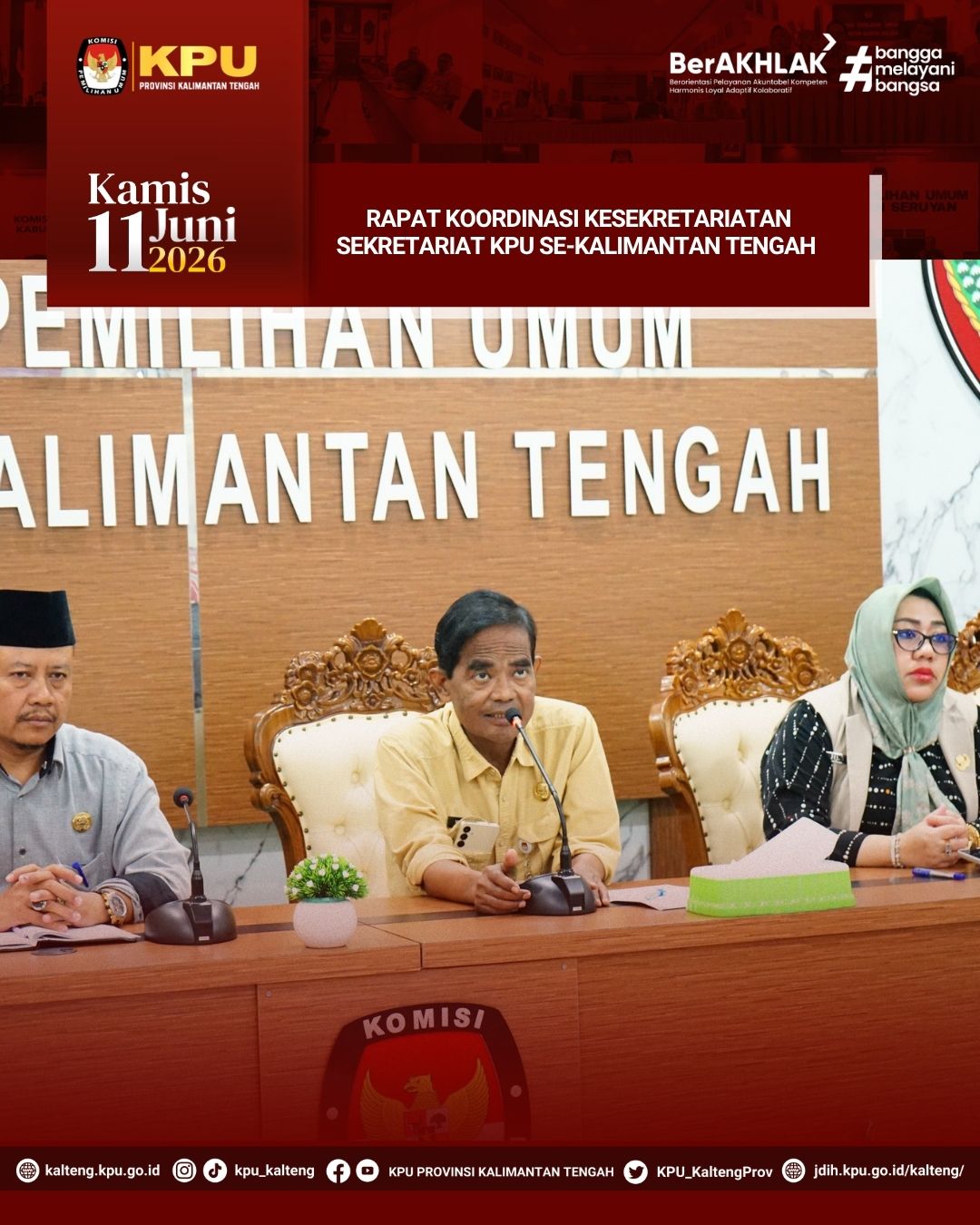 RAKOR Kesekretariatan Sekretariat KPU Se-Kalimantan Tengah