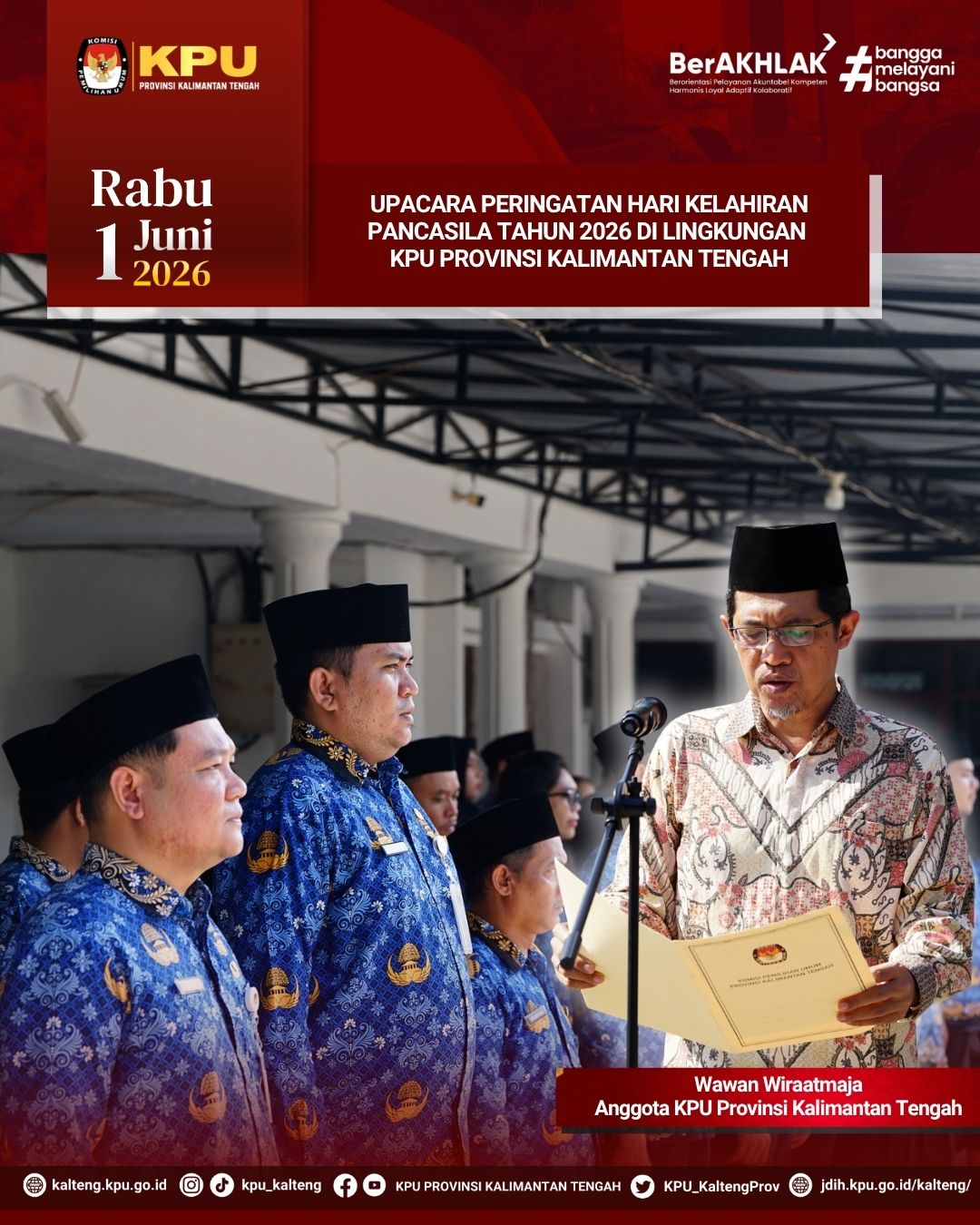 Upacara Peringatan Hari Lahir Pancasila Tahun 2026 di Lingkungan KPU Provinsi Kalimantan Tengah